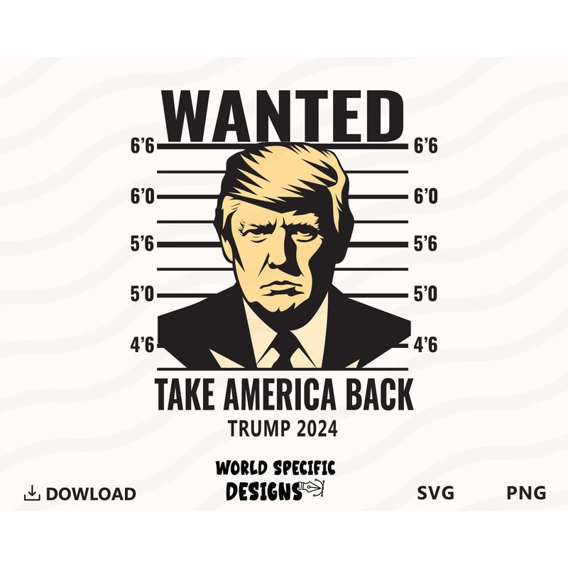 Wanted Trump 2024 It's Time To Circle Back SVG 2024 Free Trump Mugshot PNG Svg Republicans Trump Lovers I Stand With Donald Trump.jpg