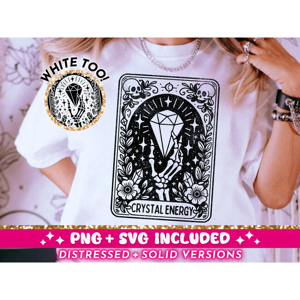 Crystal Energy Tarot Card SVG PNG, Witchy Crystals Skeleton Sublimation Design, Celestial Gothic T-Shirt png SVG Cut File, Digital Download.jpg