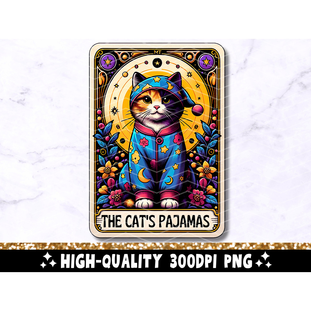 The Cat's Pajamas Tarot Card PNG, Sarcastic Cat Funny Quote Sublimation Design, Colorful Witchy Tarot T-Shirt Mug PNG File, Digital Download.jpg