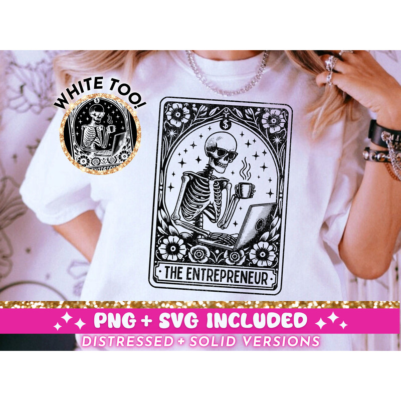 The Entrepreneur Tarot Card SVG PNG, Skeleton Sublimation Design, Witchy Vibes T-Shirt Design, Funny Business Owner SVG png File, Download.jpg