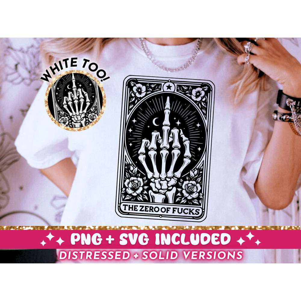 Zero Of Fucks Tarot Card SVG PNG, Sarcastic Skeleton Sublimation Design, Witchy Funny No Fucks Given TShirt Design SVG png File, Download.jpg