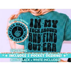 fuck around find out era png svg, funny retro png design, ad, 8