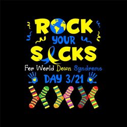 Rocks Your Socks World Downs Syndrome Awareness Digital Png