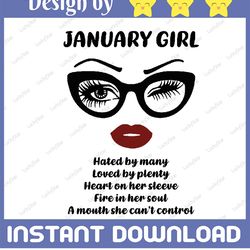 january girl svg, hated by many, loved by plenty, a mouth can't control, woman with glasses svg sublimation