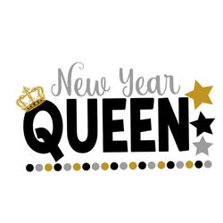 New Year Queen Svg, New Year Svg, Happy New Year Svg, Family New Year Svg, Crown Svg