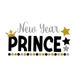 New Year Prince Svg, New Year Svg, Happy New Year Svg, Family New Year Svg, Prince Svg