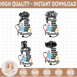 nurse life svg png bundle, messy bun face mask and getting stuff done svg, messy bun hair png, nurse life png, png print