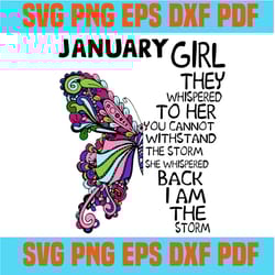 january girl, you cannot withstand the storm, i am the storm, january birthday girl svg, january birthday gift,svg cricu