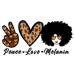 Peace Love Melanin svg, Afro Lady Svg