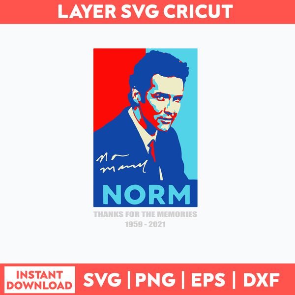 Norm Macdonald Thanks For Memories Svg, Png Dxf Eps File.jpg