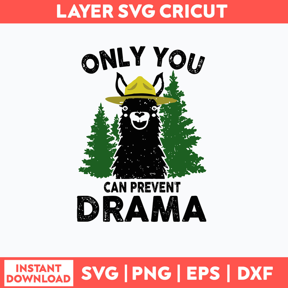 Only You Can Prevent Drama Svg, Sheep Svg Png Dxf Eps File.jpg