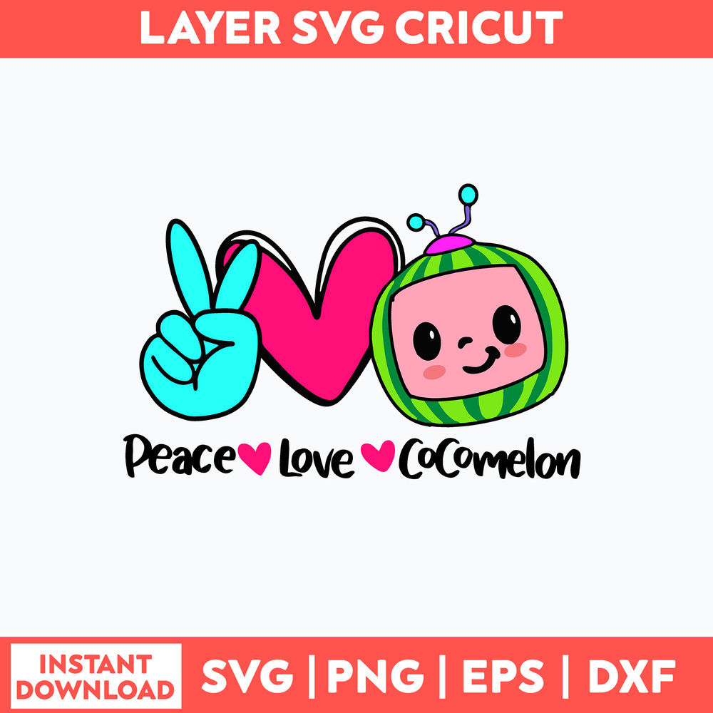 Peace Love Cocomelon Svg, Cocomelon Svg, Png Dxf Eps File.jpg