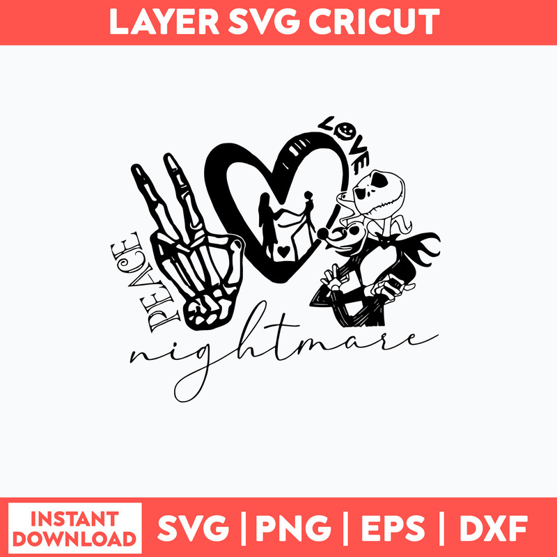 Peace Love Nightmare Svg, Skellington Svg, Png Dxf Eps File.jpg