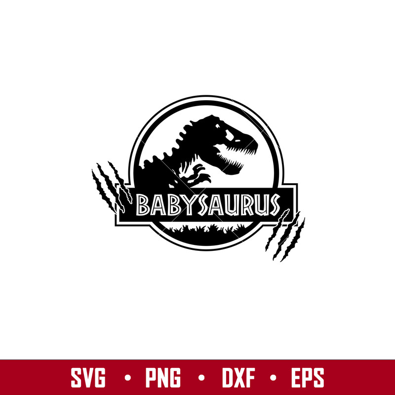 Babysaurus, Babysaurus Svg, Mom Life Svg, Mother’s day Svg, Best Mama Svg, png, eps, dxf file.jpg