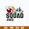 Disney Squad 2022 Svg, Squad Vacation Svg, Png Dxf Eps File.jpg