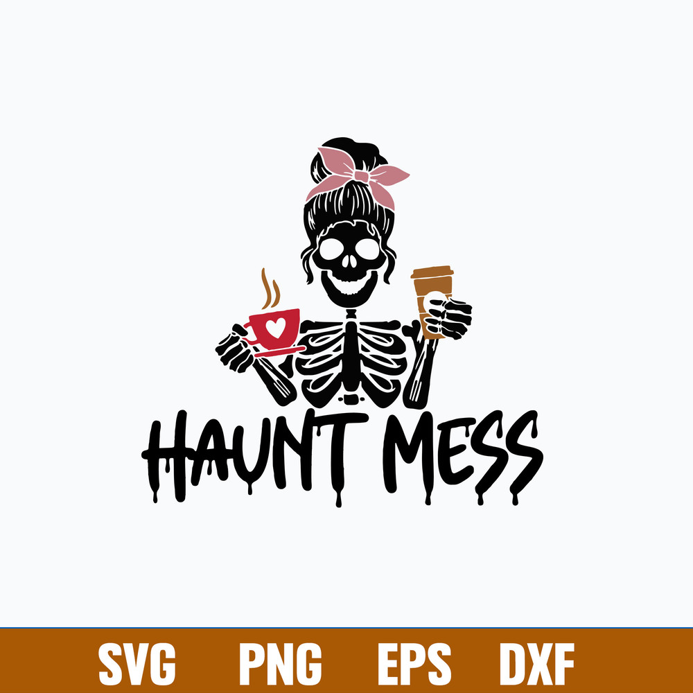 Haunt Mess Svg, Skeleton Messy Bun Svg, Png Dxf Eps File.jpg