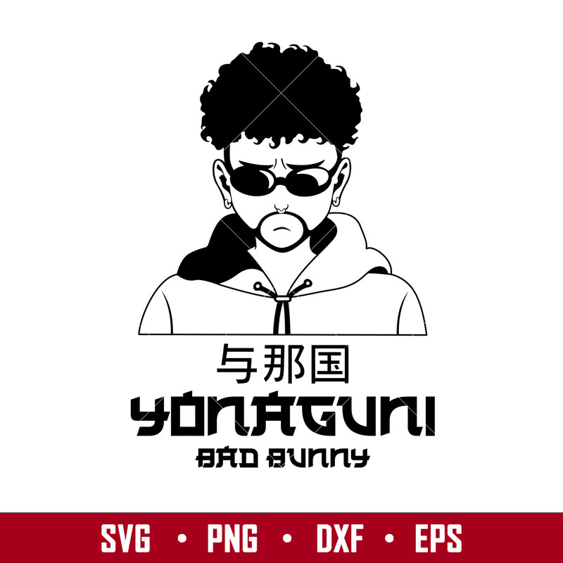 Bad Bunny Anime, Bad Bunny Anime Svg, Bad Bunny Yonaguni Song Svg, Bad bunny logo Svg, Amime Svg, png, eps, dxf file.jpg