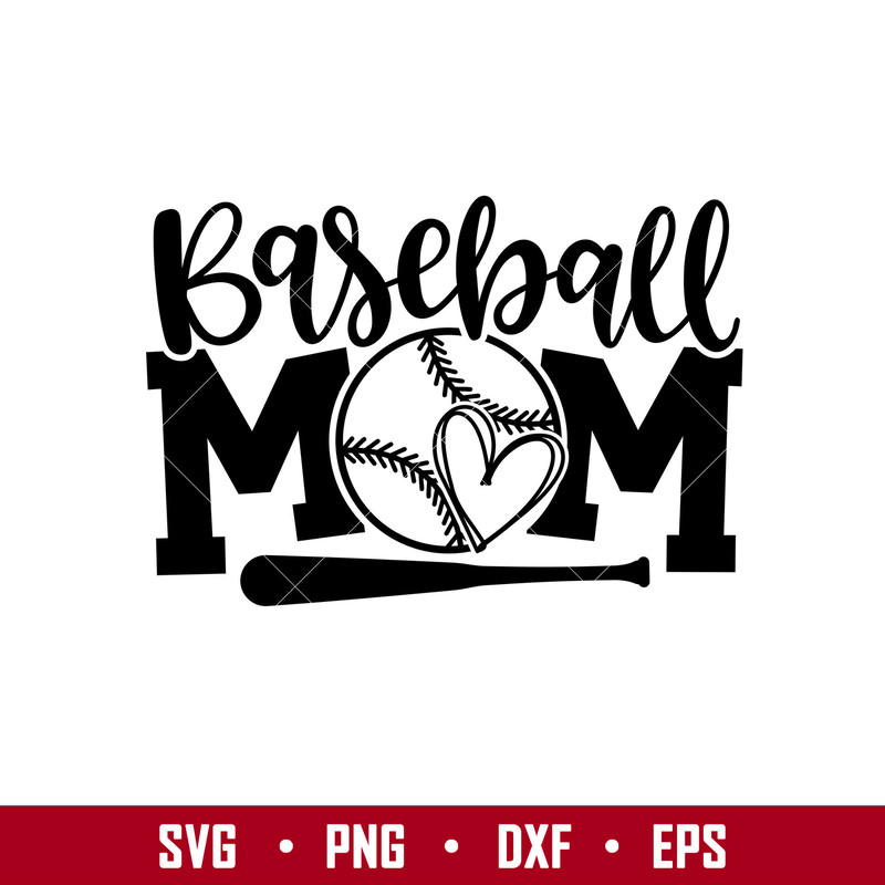 Baseball Mom, Baseball Mom Svg, Mom Life Svg, Mother’s Day Svg, Baseball Svg, dxf,eps,png file.jpg