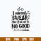 I Solemnly Swear That I Am Up To No Good  Svg, Harry Potter Svg, Png Dxf Eps File.jpg