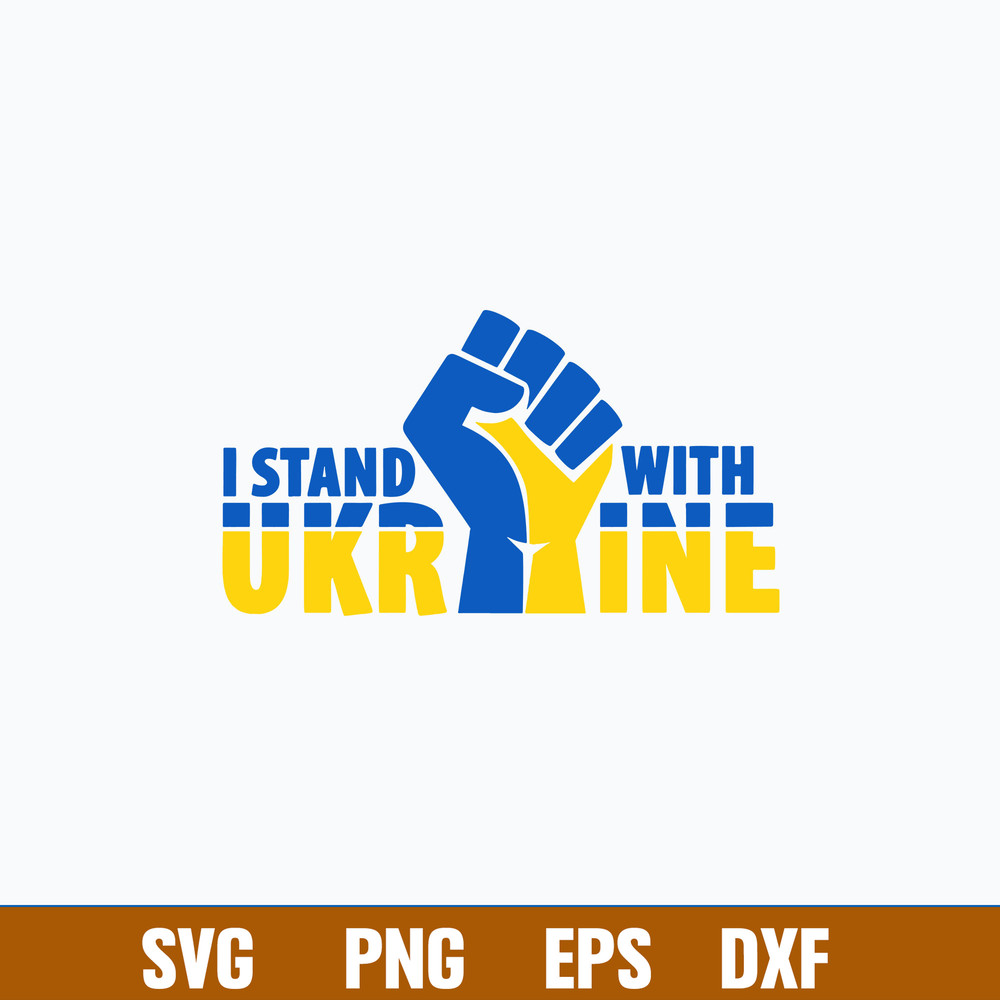 I stand with Ukraine Svg, Ukraine Svg, Png Dxf Eps File.jpg
