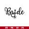Bride, Bride Svg, Wedding Svg, Team Bride Svg, Bride Ring Svg,png,eps,dxf file.jpg