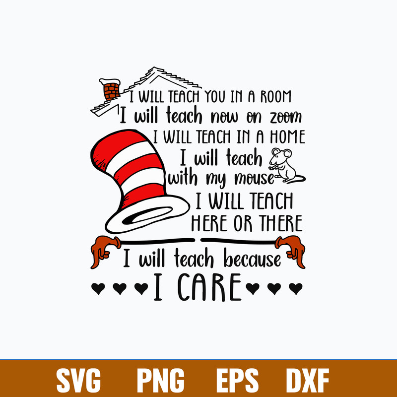 I Will Teach You In A Room I Will Teach Now On Zoom Svg, Cat In The Hat Svg, Dr Seuss Svg, Png Dxf Eps File.jpg