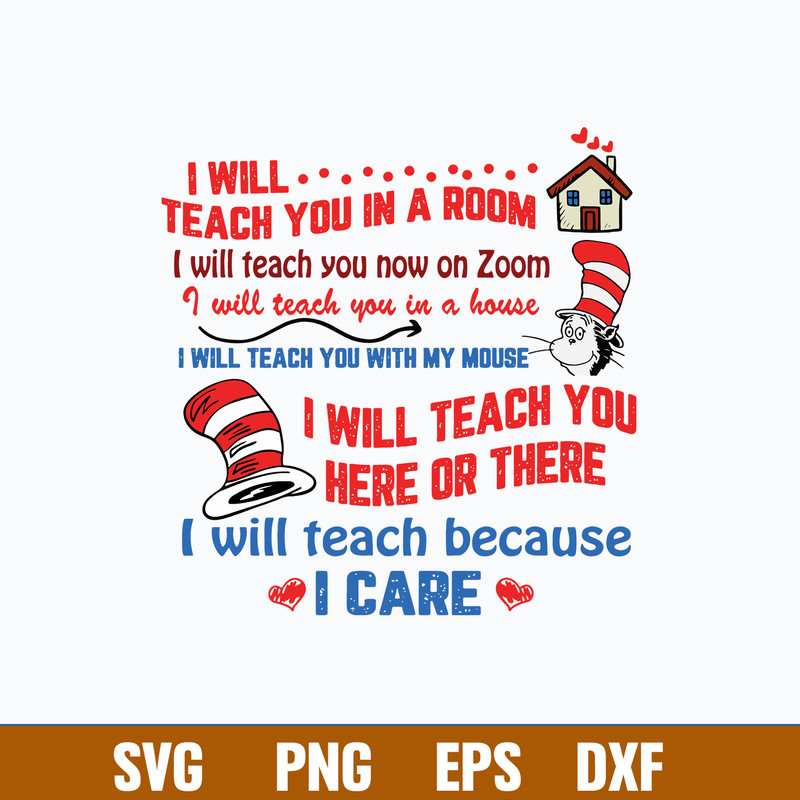 I Will Teach You In A Room I Will Teach You On Zoom Svg, Dr Seuss Svg, Png Dxf Eps File.jpg