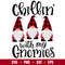 Chillin With My Gnomies 1, Chillin’ With My Gnomies Svg, Christmas Teacher Svg, Merry Christmas Svg, png,eps, dxf, file.jpg