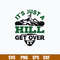 It Is Just A Hill Get Over It Svg, Png Dxf Eps File.jpg