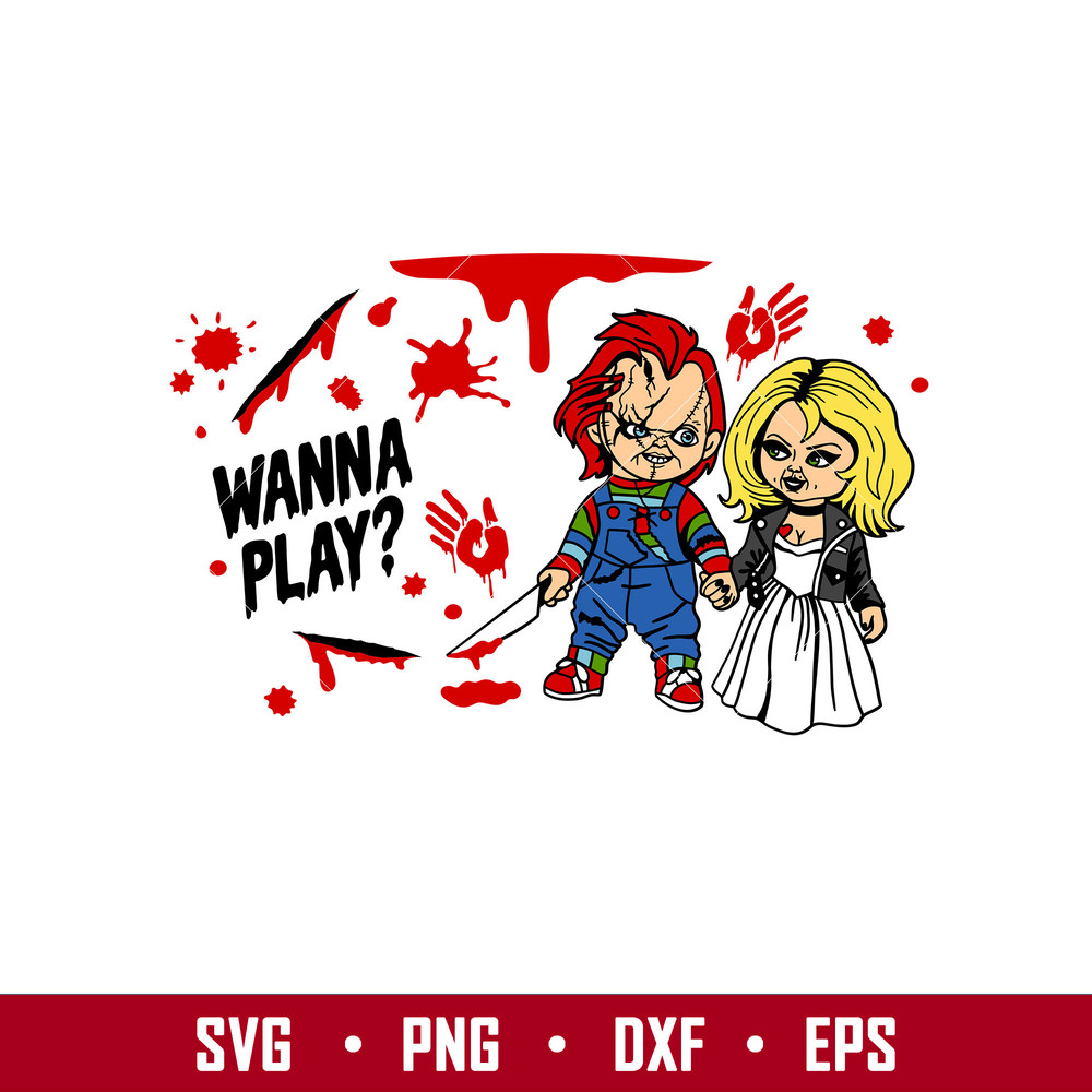 Chucky Wanna Play Full Wrap, Chucky Wanna Play Starbucks Full Wrap Svg, Halloween Svg, Spooky Season Svg, Trick or Treat Svg, png, dxf, eps file.jpg