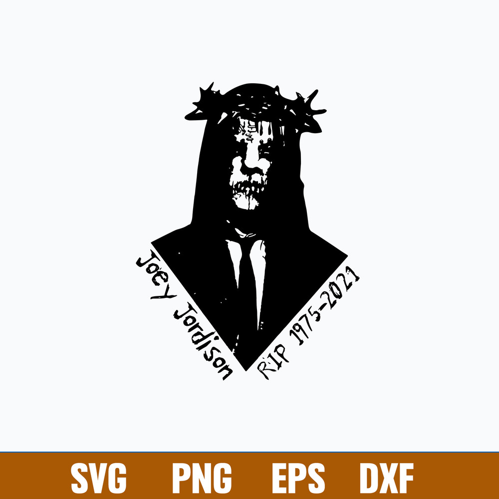 Joey Jordison Rip 1975 2021 Svg, Joey Jordison Svg, Rip Joey Jordison Svg, Png Dxf Eps File.jpg