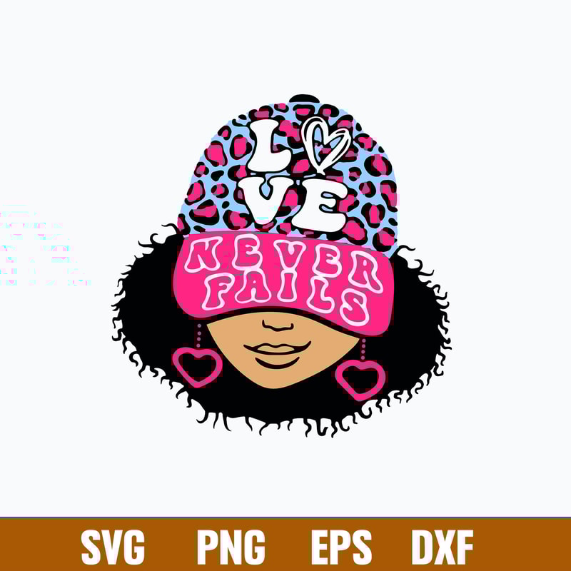 Love Never Fails Girl Svg, Png Dxf Eps File.jpg