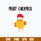 Merry Chickmas Svg, Chicken Christmas Svg, Png Dxf Eps File.jpg