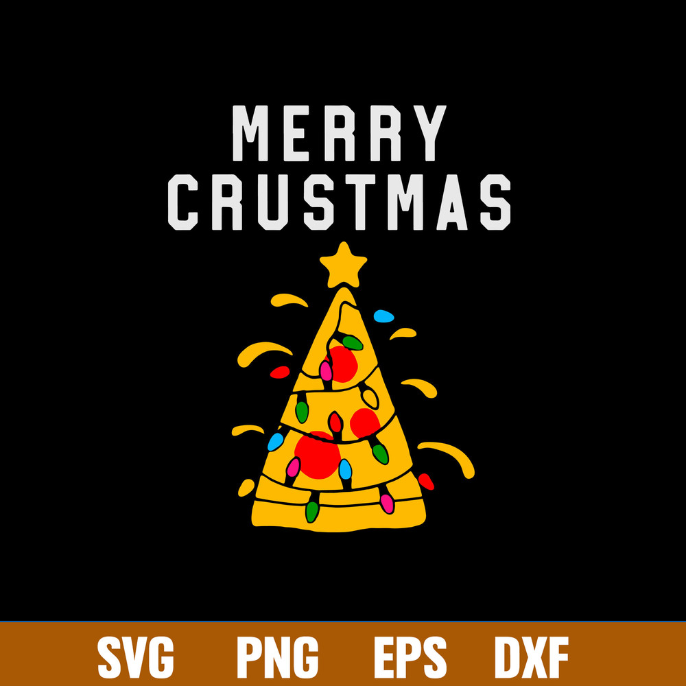 Merry Crustmas Pizza Lover Xmas Svg, Christmas Svg, Png Dxf Eps File.jpg