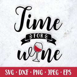 Time for wine. Funny alcohol quote SVG. Bar sign