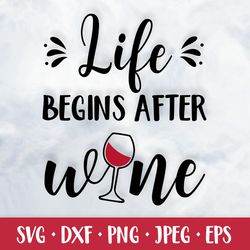 life begins after wine. funny drink quote svg. bar sign