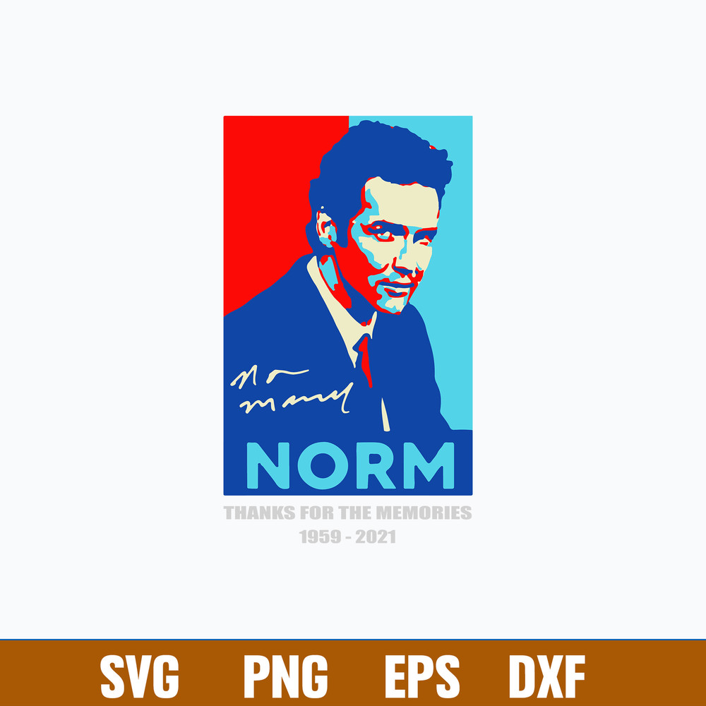 Norm Macdonald Thanks For Memories Svg, Png Dxf Eps File.jpg