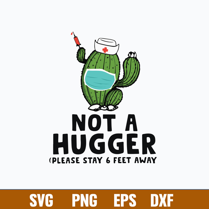 Not A Hugger Face Mask Svg, Cactus Svg, Png Dxf EpsFile.jpg