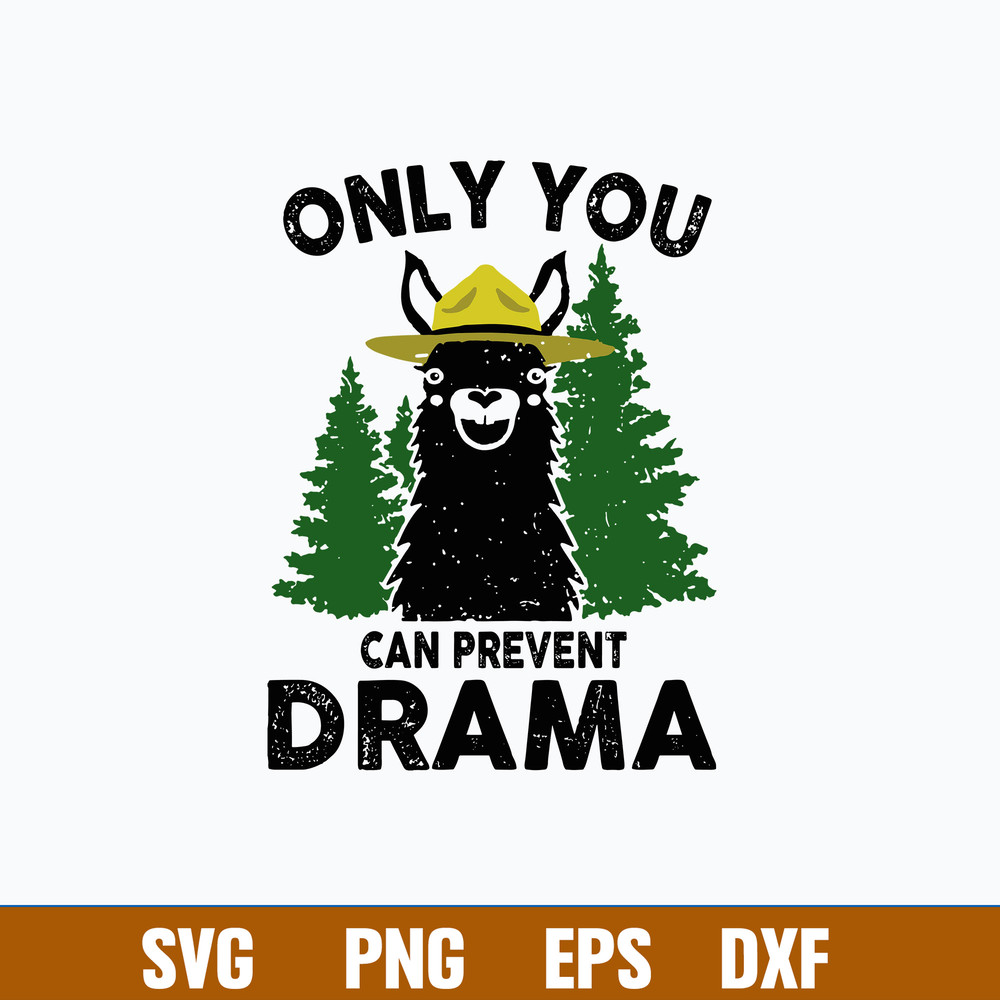 Only You Can Prevent Drama Svg, Sheep Svg Png Dxf Eps File.jpg