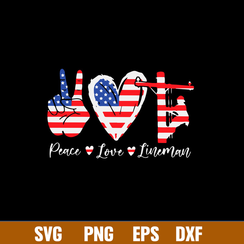 Peace Love Lineman Svg, Lineman Svg, Png Dxf Eps File.jpg