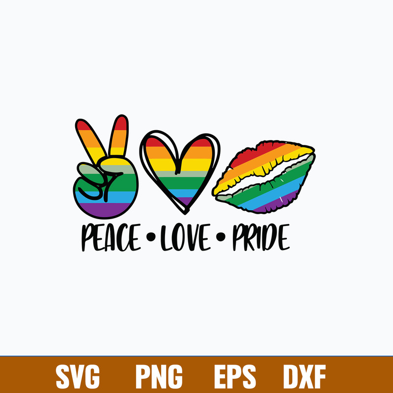 Peace Love Pride Svg, Pride Svg, Png Dxf Eps File.jpg