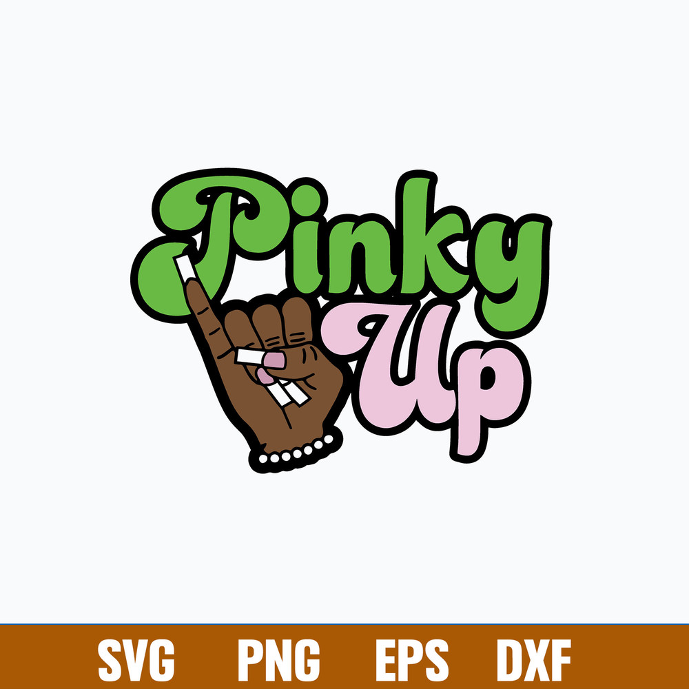 Pinky Up AKA inspired Greek Sorority Svg, Png Dxf Eps File.jpg