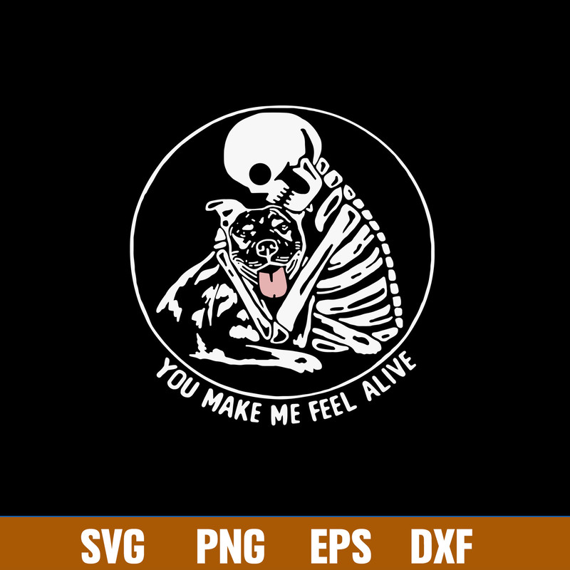 Pitbull You Make Me Feel Alive Svg, Png Dxf Eps File.jpg