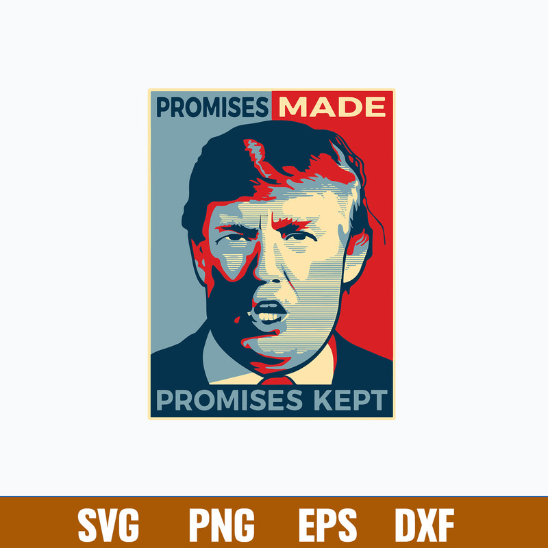 Promises Made Promises Kept Svg, Png Dxf Eps File.jpg