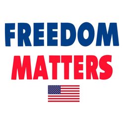 freedom matters svg, juneteenth svg, black history svg, freedom svg