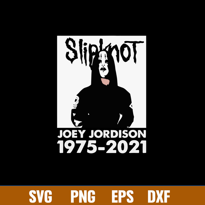 Rip Joey Jordison Slipknot Svg, Joey Jordison Svg, Png Dxf Eps File.jpg