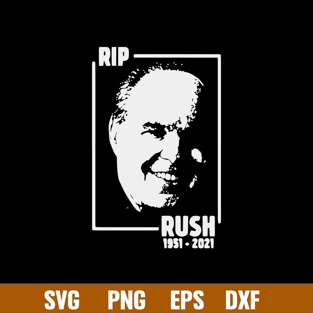 Rush Limbaugh Svg, Rip Rush Limbaugh 1951 2021 Svg, Png Dxf Eps File.jpg