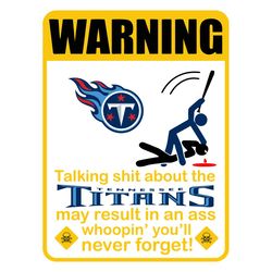 Funny Warning Tennessee Titans Svg, Sport Svg, Football Svg, Football Teams Svg, NFL Svg, Tennessee Titans Svg, Titans F