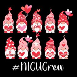 Gnome With Hearts NICU Crew Svg, Valentine Svg, NICU Crew Svg, Gnome love Svg