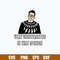 Schitt_s Creek David Rose Very Uninterested In Tha Opinion Svg, Png Dxf Eps File.jpg